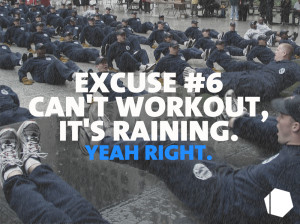 training Excuse #6